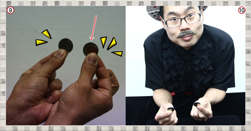 ⑨ (그림을 잘 보세요)그림처럼 500원 뒤에 10원 동전이 숨겨져 있는거에요
⑩ 마술을 보는 상대방은 동전이 바뀌어서 놀라고 10원이 없어서 놀라게 되겠죠?
