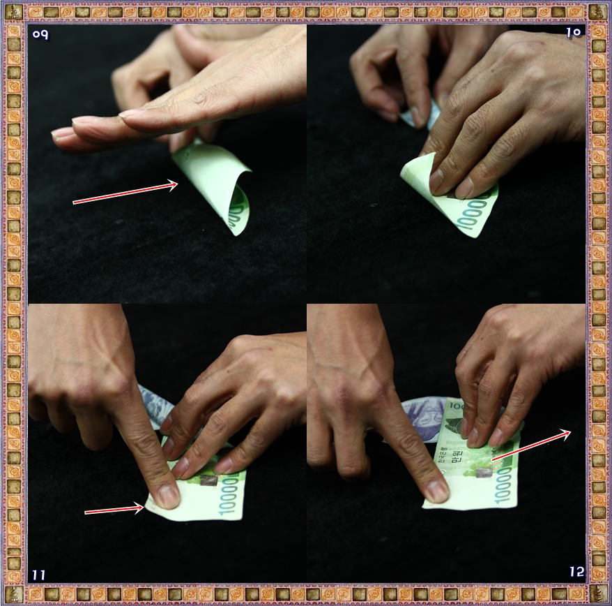 ⑨ (그림을 잘 보세요)지폐 두장을 잘 감다가 만원 한 장만 살짝 빠져 나오는것이 보이시죠?
⑩ 그다음 천원과 만원을 각각 잡아 줍니다.
⑪ 지폐의 끝을 눌러 주라고 한 다음
⑫ 말았던 지폐를 잘 펼쳐 주면 그림처럼 위치가 바뀌어 있을 거에요.
