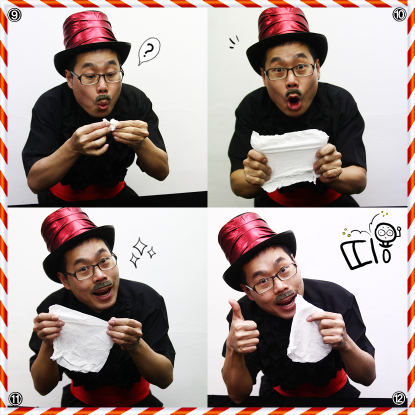 ⑨ 마술의 입김도 부는데 잉? ⑩ 앗! 휴지가 다시 원래대로 되었어요. ⑪ 분명히 찢은 휴지인데.. ⑫ 대이빅 선생님은 역시 최고에요~~